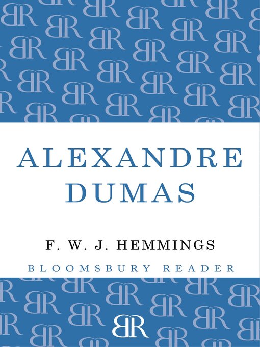 Title details for Alexandre Dumas by F. W. J. Hemmings - Available